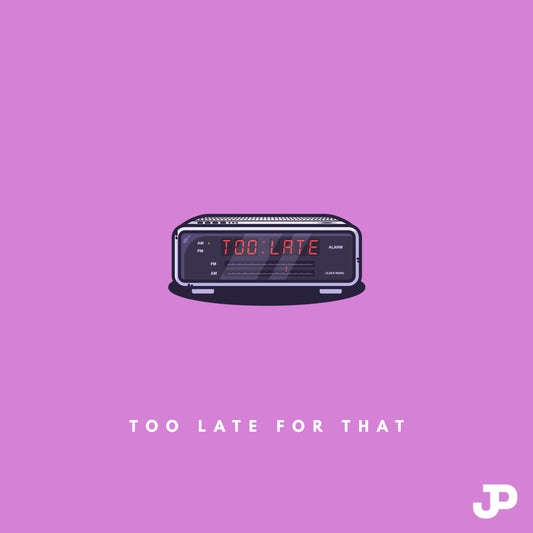 Too Late For That Sticker (Limited Gold) *NEW*