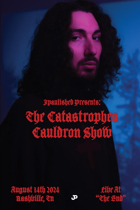 The Catastrophes Cauldron Show Poster (Signed and Limited)